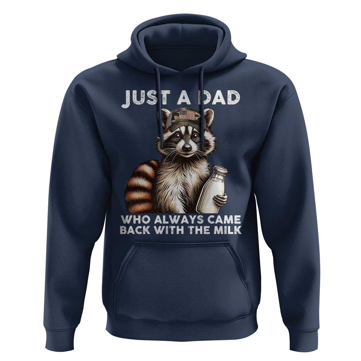 Just A Dad Who Always Came Back With The Milk Hoodie Retro Raccoon Camo Fathers Day - Wonder Print Shop