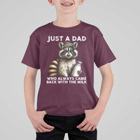 Just A Dad Who Always Came Back With The Milk T Shirt For Kid Retro Raccoon Camo Fathers Day - Wonder Print Shop