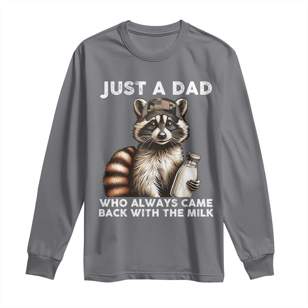 Just A Dad Who Always Came Back With The Milk Long Sleeve Shirt Retro Raccoon Camo Fathers Day - Wonder Print Shop