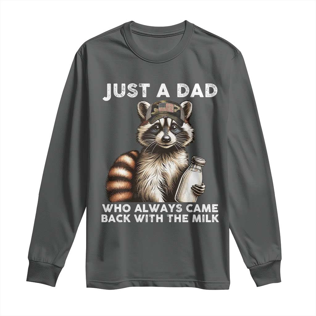 Just A Dad Who Always Came Back With The Milk Long Sleeve Shirt Retro Raccoon Camo Fathers Day - Wonder Print Shop