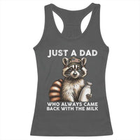 Just A Dad Who Always Came Back With The Milk Racerback Tank Top Retro Raccoon Camo Fathers Day - Wonder Print Shop