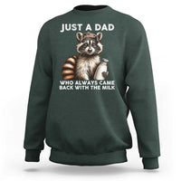 Just A Dad Who Always Came Back With The Milk Sweatshirt Retro Raccoon Camo Fathers Day - Wonder Print Shop