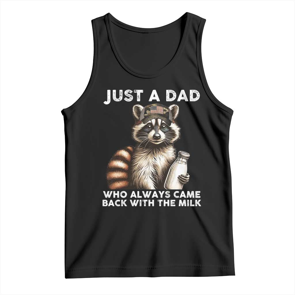 Just A Dad Who Always Came Back With The Milk Tank Top Retro Raccoon Camo Fathers Day - Wonder Print Shop