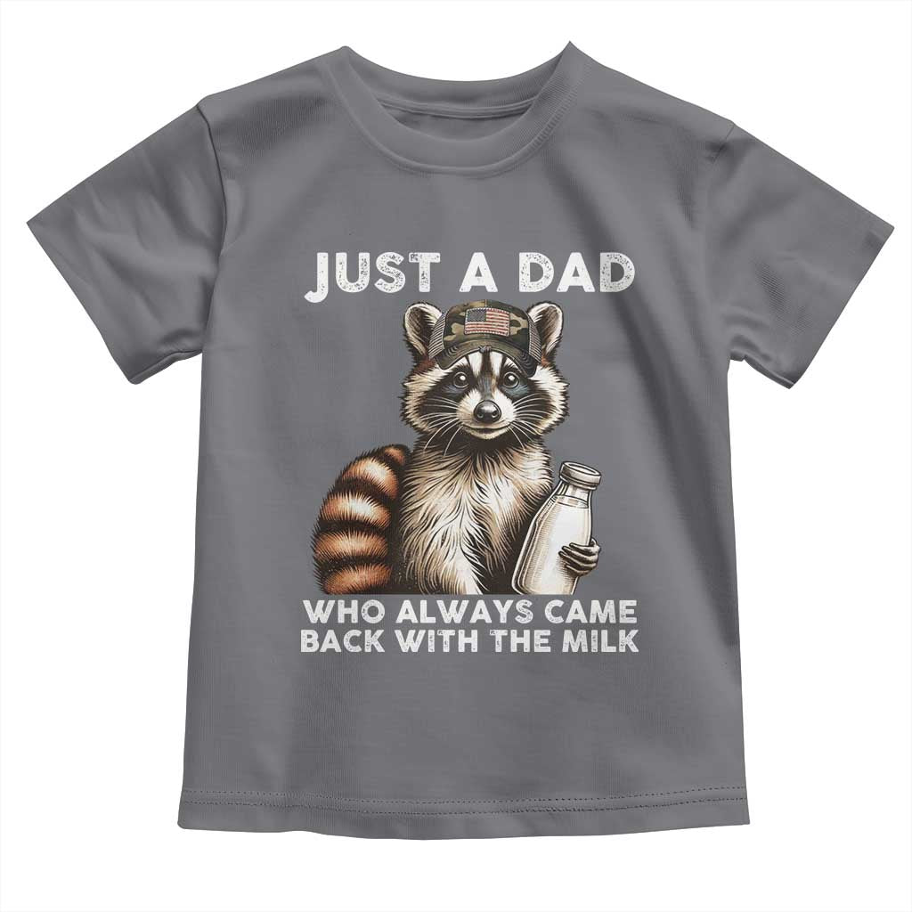 Just A Dad Who Always Came Back With The Milk Toddler T Shirt Retro Raccoon Camo Fathers Day - Wonder Print Shop