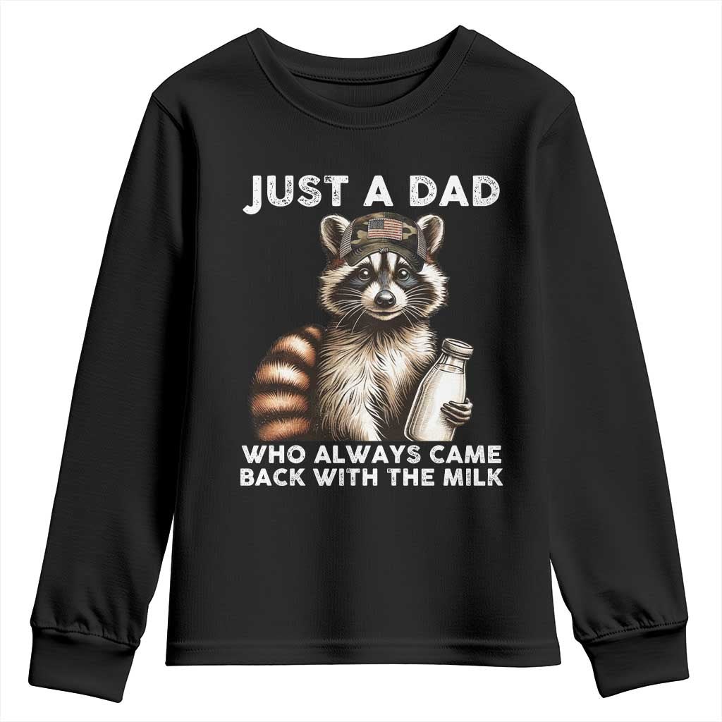 Just A Dad Who Always Came Back With The Milk Youth Sweatshirt Retro Raccoon Camo Fathers Day - Wonder Print Shop