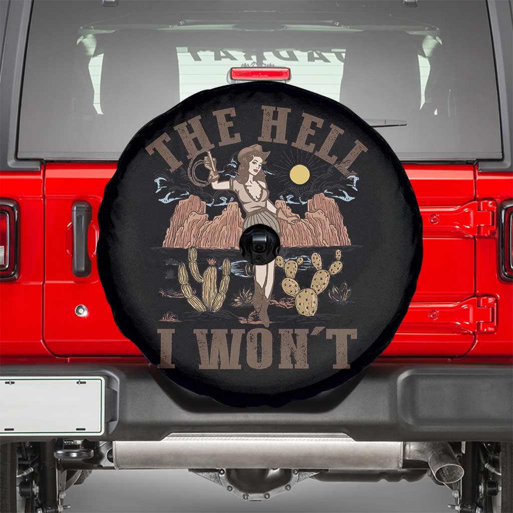 Funny Western Cowgirl Spare Tire Cover Retro Country The Hell I Won't - Wonder Print Shop