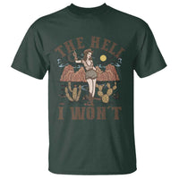 Funny Western Cowgirl T Shirt Retro Country The Hell I Won't - Wonder Print Shop