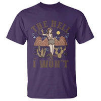 Funny Western Cowgirl T Shirt Retro Country The Hell I Won't - Wonder Print Shop