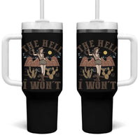 Funny Western Cowgirl Tumbler With Handle Retro Country The Hell I Won't - Wonder Print Shop