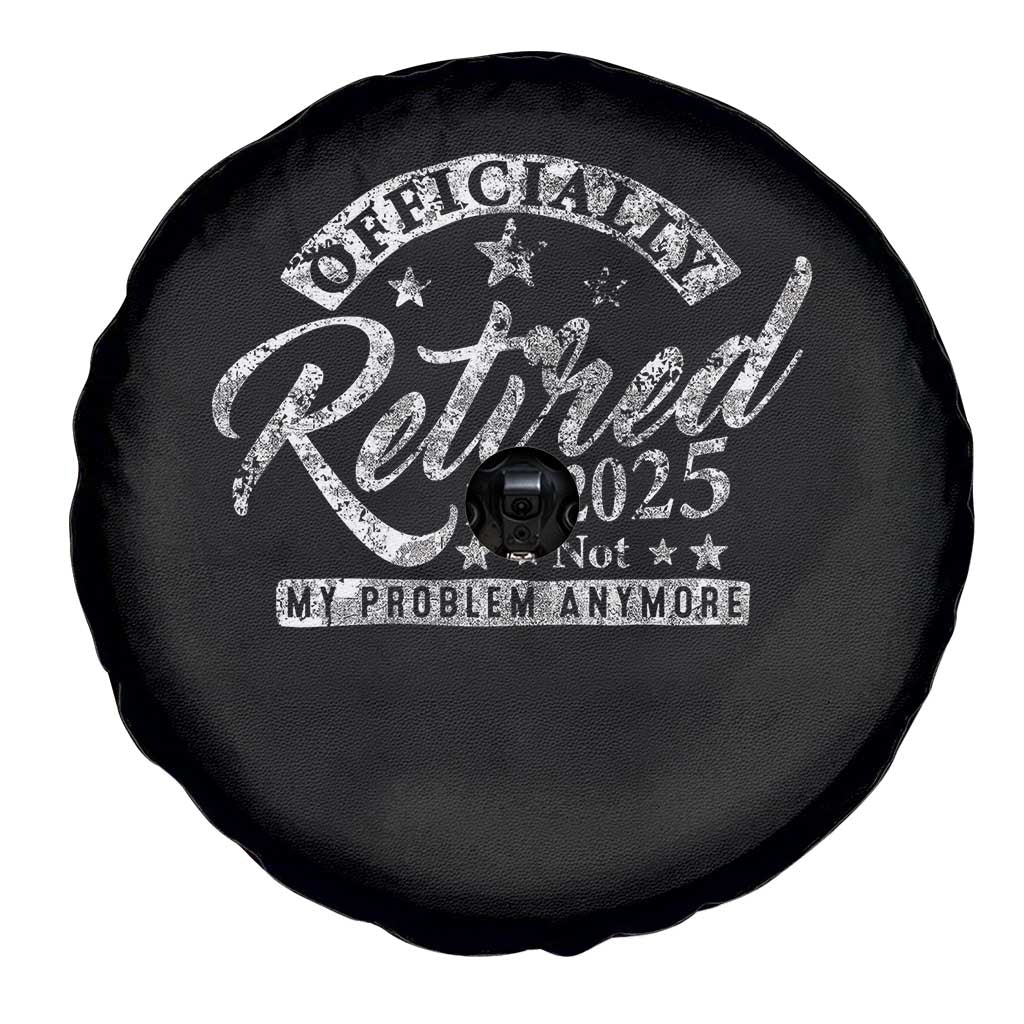 Vintage Retired 2025 Spare Tire Cover Funny Retirement Not My Problem Anymore