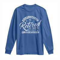 Vintage Retired 2025 Long Sleeve Shirt Funny Retirement Not My Problem Anymore