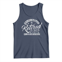 Vintage Retired 2025 Tank Top Funny Retirement Not My Problem Anymore