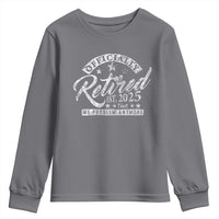 Vintage Retired 2025 Youth Sweatshirt Funny Retirement Not My Problem Anymore