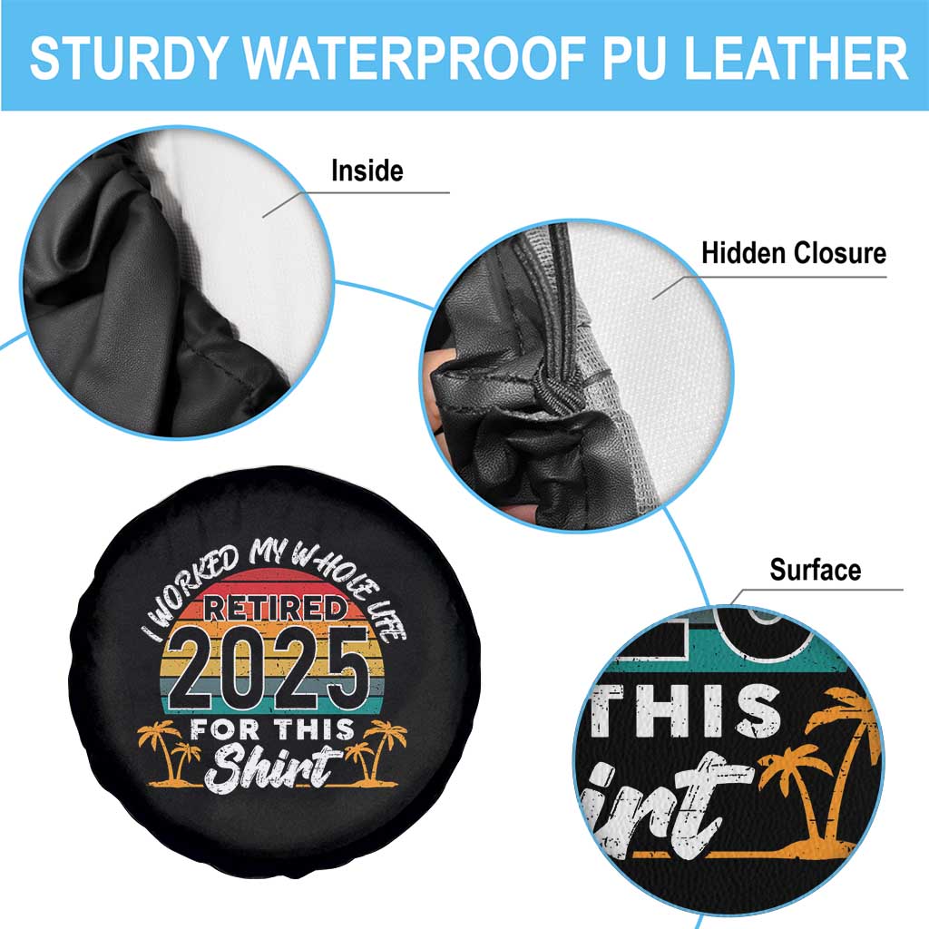 Retired 2025 Spare Tire Cover Retro Retirement Summer Vibes