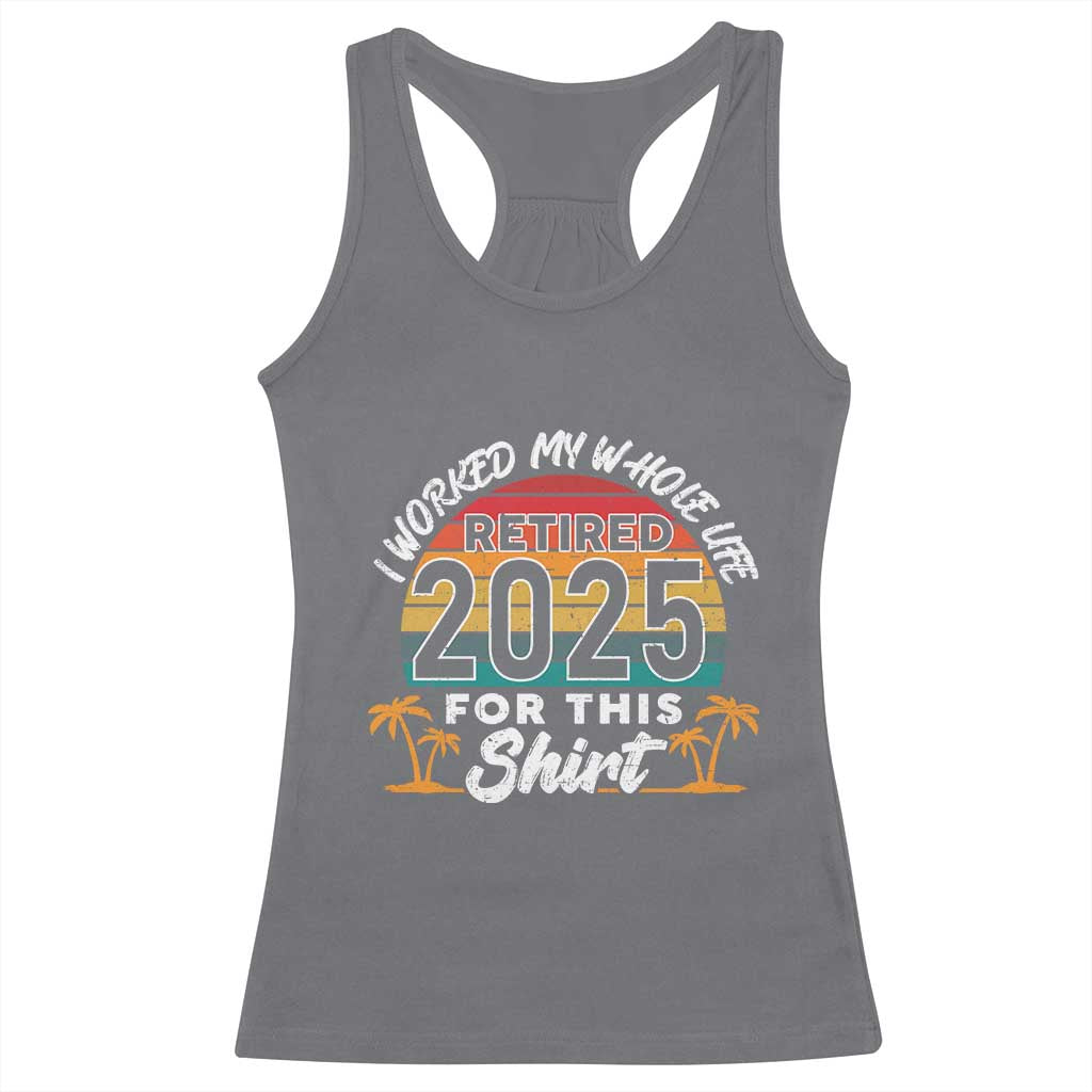 Retired 2025 Racerback Tank Top Retro Retirement Summer Vibes