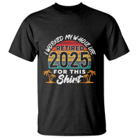Retired 2025 T Shirt Retro Retirement Summer Vibes