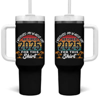 Retired 2025 Tumbler With Handle Retro Retirement Summer Vibes