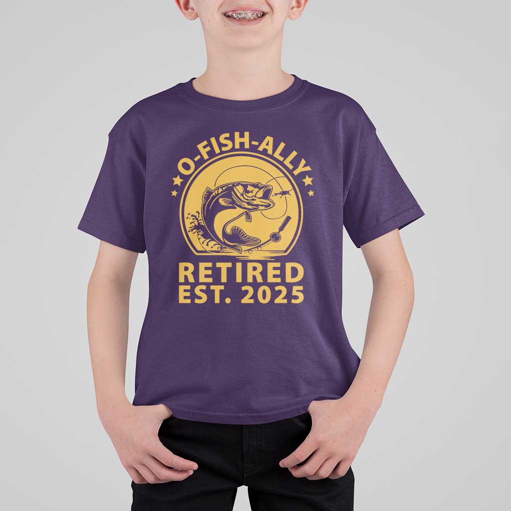 Fishing Retirement T Shirt For Kid O-Fish-Ally Retired 2025 For Fisherman