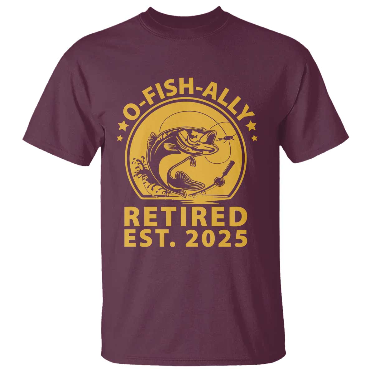 Fishing Retirement T Shirt O-Fish-Ally Retired 2025 For Fisherman