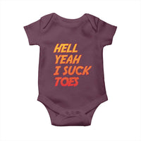 Hell Yeah I Suck Toes Baby Onesie Funny Foot Fetish Sucking Toes Dirty Joke - Wonder Print Shop