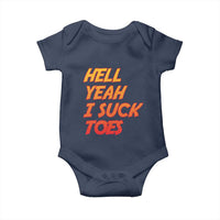 Hell Yeah I Suck Toes Baby Onesie Funny Foot Fetish Sucking Toes Dirty Joke - Wonder Print Shop