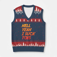 Hell Yeah I Suck Toes V-Neck Knit Sweater Vest Funny Foot Fetish Sucking Toes Dirty Joke - Wonder Print Shop