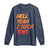 Hell Yeah I Suck Toes Long Sleeve Shirt Funny Foot Fetish Sucking Toes Dirty Joke - Wonder Print Shop