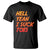 Hell Yeah I Suck Toes T Shirt Funny Foot Fetish Sucking Toes Dirty Joke - Wonder Print Shop