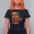 Hell Yeah I Suck Toes T Shirt For Women Funny Foot Fetish Sucking Toes Dirty Joke - Wonder Print Shop