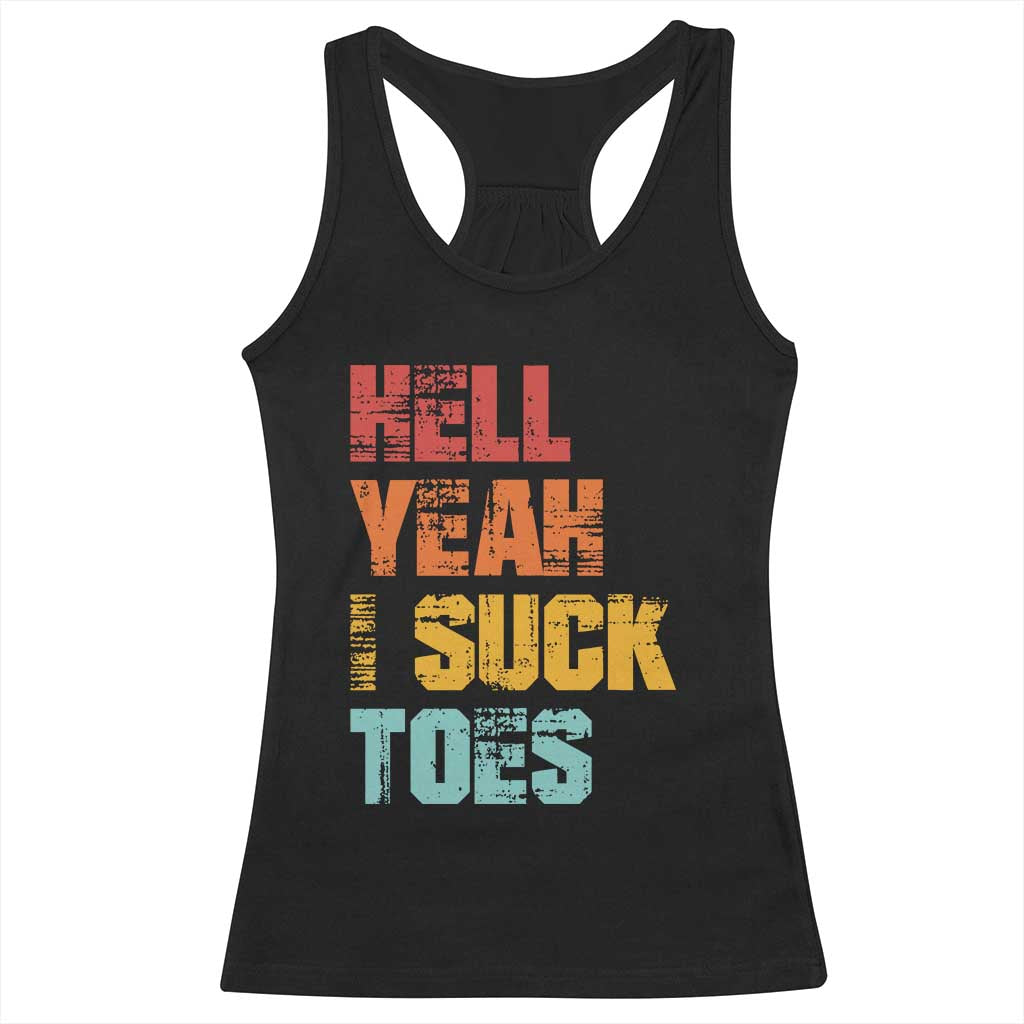 Funny Inappropriate Embarrassing Racerback Tank Top Funny Foot Fetish Sucking Toes Cringe Offensive Humor - Wonder Print Shop