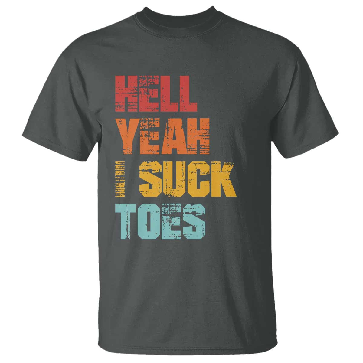 Funny Inappropriate Embarrassing T Shirt Funny Foot Fetish Sucking Toes Cringe Offensive Humor - Wonder Print Shop