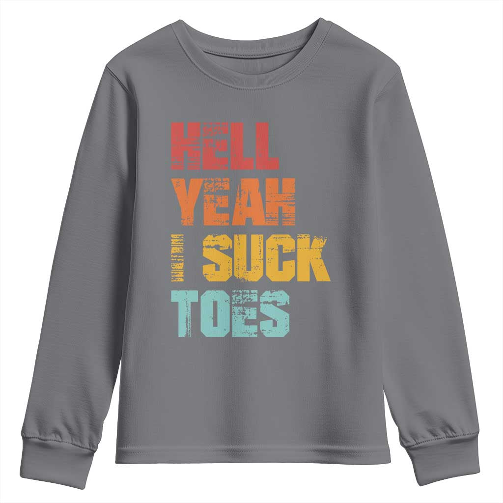 Funny Inappropriate Embarrassing Youth Sweatshirt Funny Foot Fetish Sucking Toes Cringe Offensive Humor - Wonder Print Shop