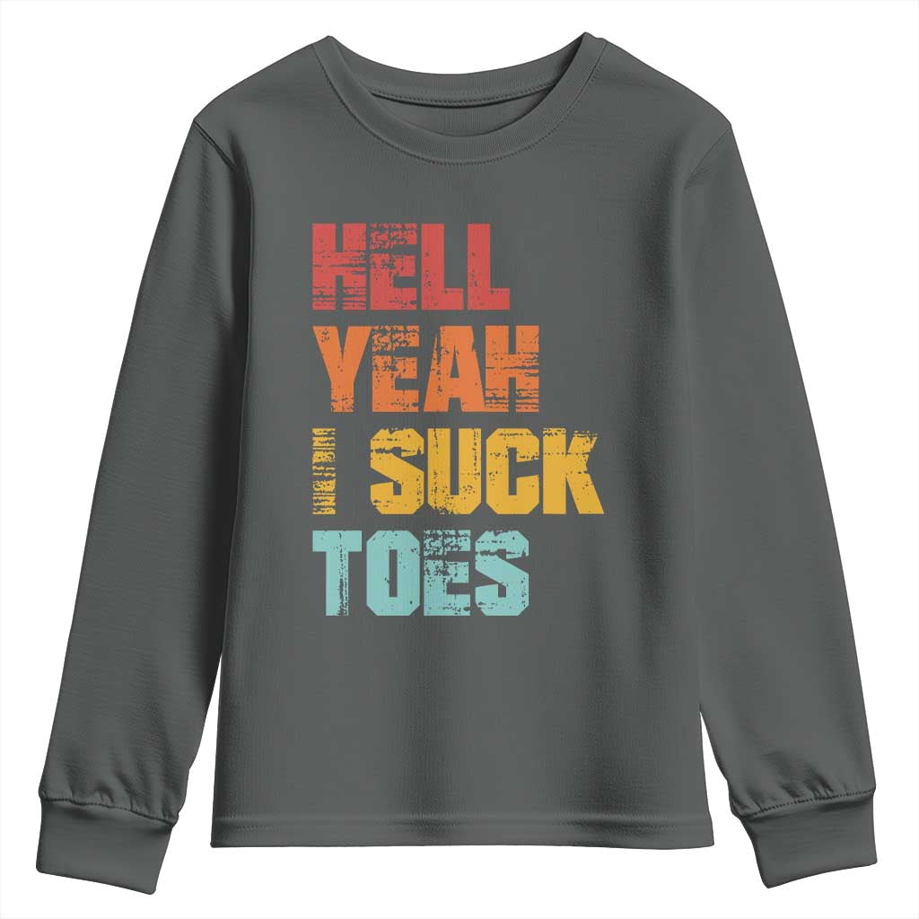 Funny Inappropriate Embarrassing Youth Sweatshirt Funny Foot Fetish Sucking Toes Cringe Offensive Humor - Wonder Print Shop