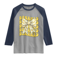 Bananas Coquette Bow Raglan Shirt Retro Banana Lovers Women Girls Kids
