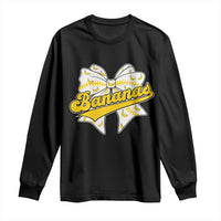 Bananas Coquette Bow Long Sleeve Shirt Retro Throwback Popular Fruit Humor Banana Classic