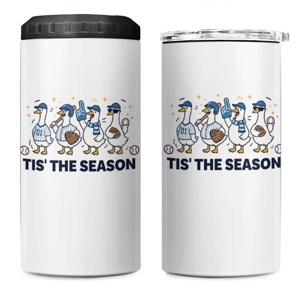 Baseball Silly Goose 4 in 1 Can Cooler Tumbler Funny Tis The Season Baseball Mom