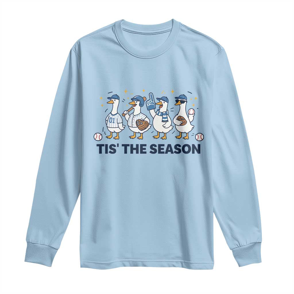 Baseball Silly Goose Long Sleeve Shirt Funny Tis The Season Baseball Mom