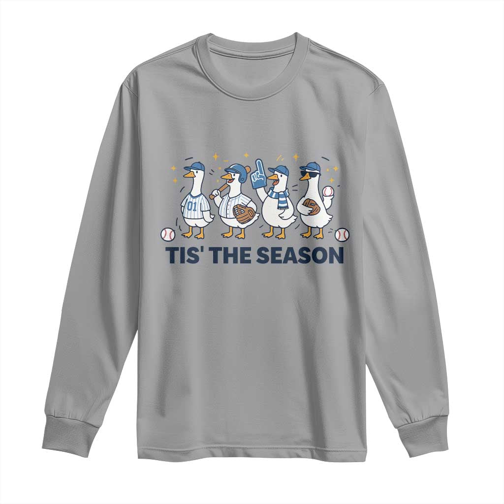 Baseball Silly Goose Long Sleeve Shirt Funny Tis The Season Baseball Mom