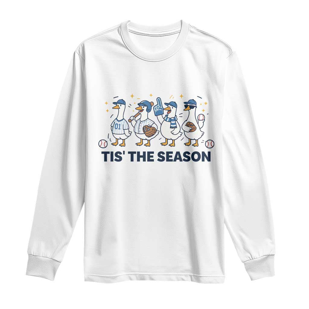 Baseball Silly Goose Long Sleeve Shirt Funny Tis The Season Baseball Mom