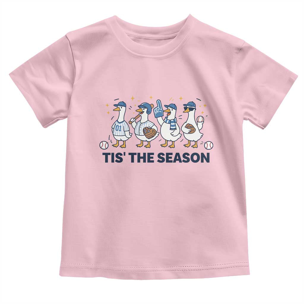 Baseball Silly Goose Toddler T Shirt Funny Tis The Season Baseball Mom