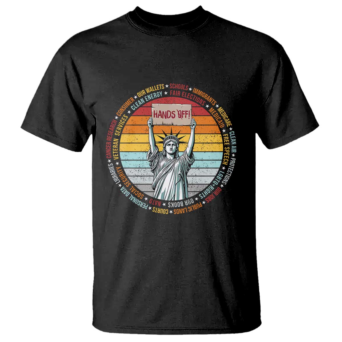 Statue of Liberty Hands Off Protest T Shirt Resist Resistance