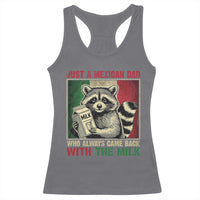 Fathers Day Mexican Dad Racerback Tank Top A Dad Who Always Came Back With The Milk Mexico Flag