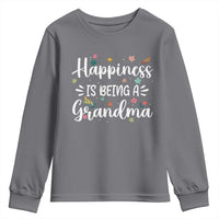 New Grandma Youth Sweatshirt Happiness is Being a Grandma Grandmother