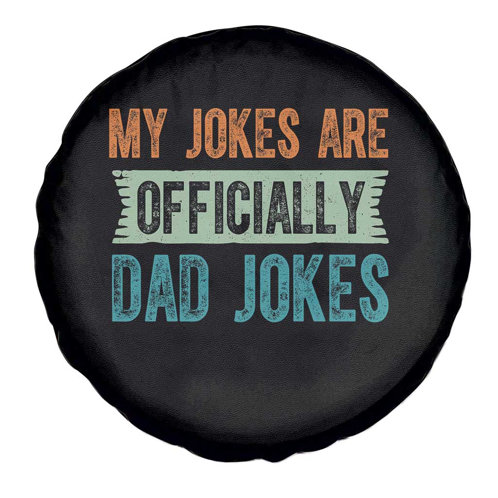 My Jokes Are Officially Dad Jokes Spare Tire Cover Funny New Dad First Fathers Day