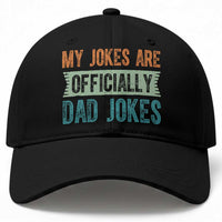 My Jokes Are Officially Dad Jokes Baseball Cap Funny New Dad First Fathers Day
