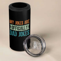 My Jokes Are Officially Dad Jokes 4 in 1 Can Cooler Tumbler Funny New Dad First Fathers Day