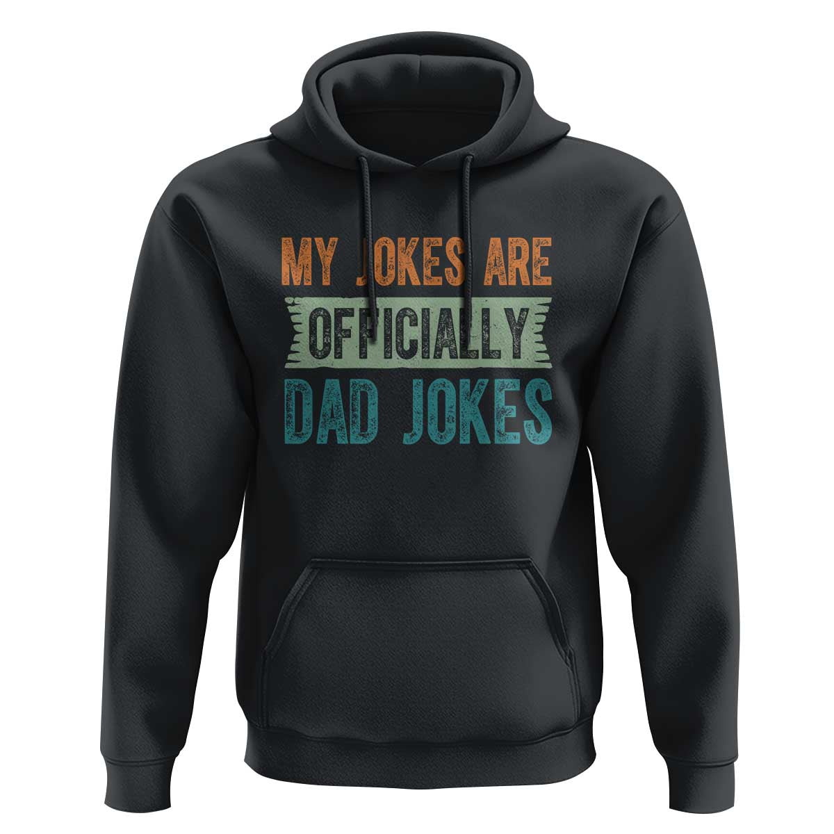 My Jokes Are Officially Dad Jokes Hoodie Funny New Dad First Fathers Day