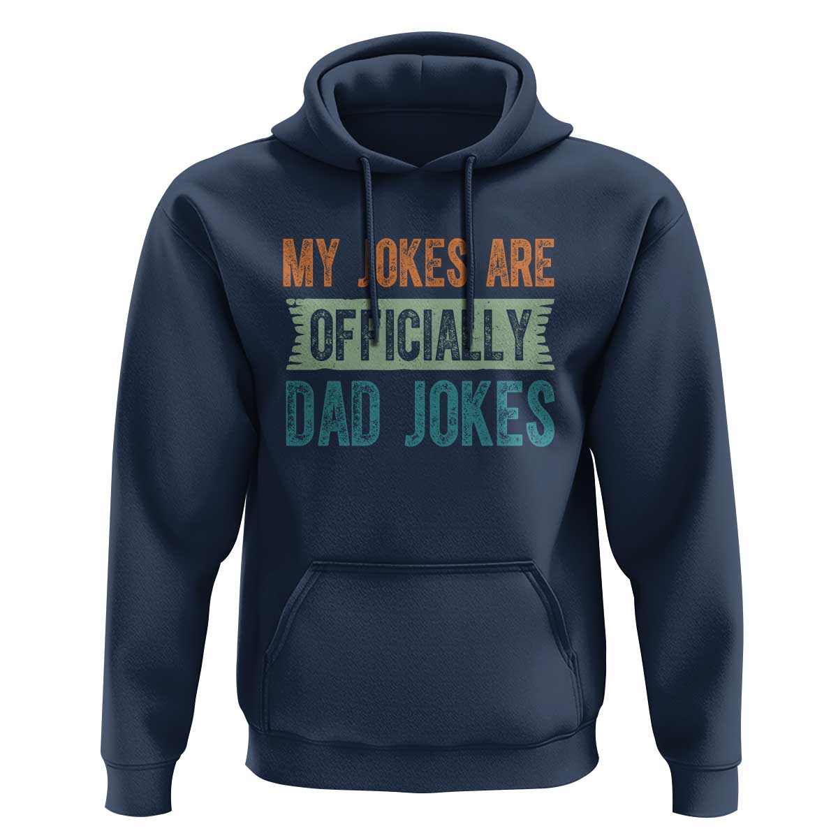 My Jokes Are Officially Dad Jokes Hoodie Funny New Dad First Fathers Day