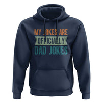 My Jokes Are Officially Dad Jokes Hoodie Funny New Dad First Fathers Day