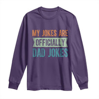 My Jokes Are Officially Dad Jokes Long Sleeve Shirt Funny New Dad First Fathers Day